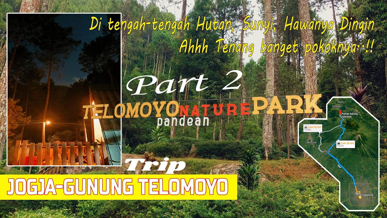 Telomoyo Nature Park: Destinasi Alam Menawan di Lereng Gunung Merapi